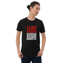 Load image into Gallery viewer, Watching Sports Short-Sleeve Unisex T-Shirt