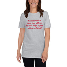 Load image into Gallery viewer, Horse Sense Short-Sleeve Unisex T-Shirt