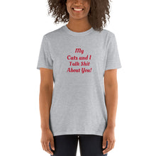 Load image into Gallery viewer, Cats and I Short-Sleeve Unisex T-Shirt