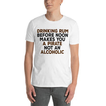 Load image into Gallery viewer, Drinking Rum Short-Sleeve Unisex T-Shirt