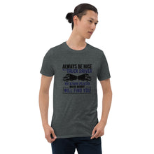 Load image into Gallery viewer, Truck Driver Short-Sleeve Unisex T-Shirt
