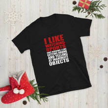 Load image into Gallery viewer, Watching Sports Short-Sleeve Unisex T-Shirt
