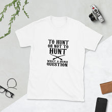 Load image into Gallery viewer, To Hunt Short-Sleeve Unisex T-Shirt
