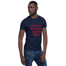 Load image into Gallery viewer, Exercise/Beer Short-Sleeve Unisex T-Shirt
