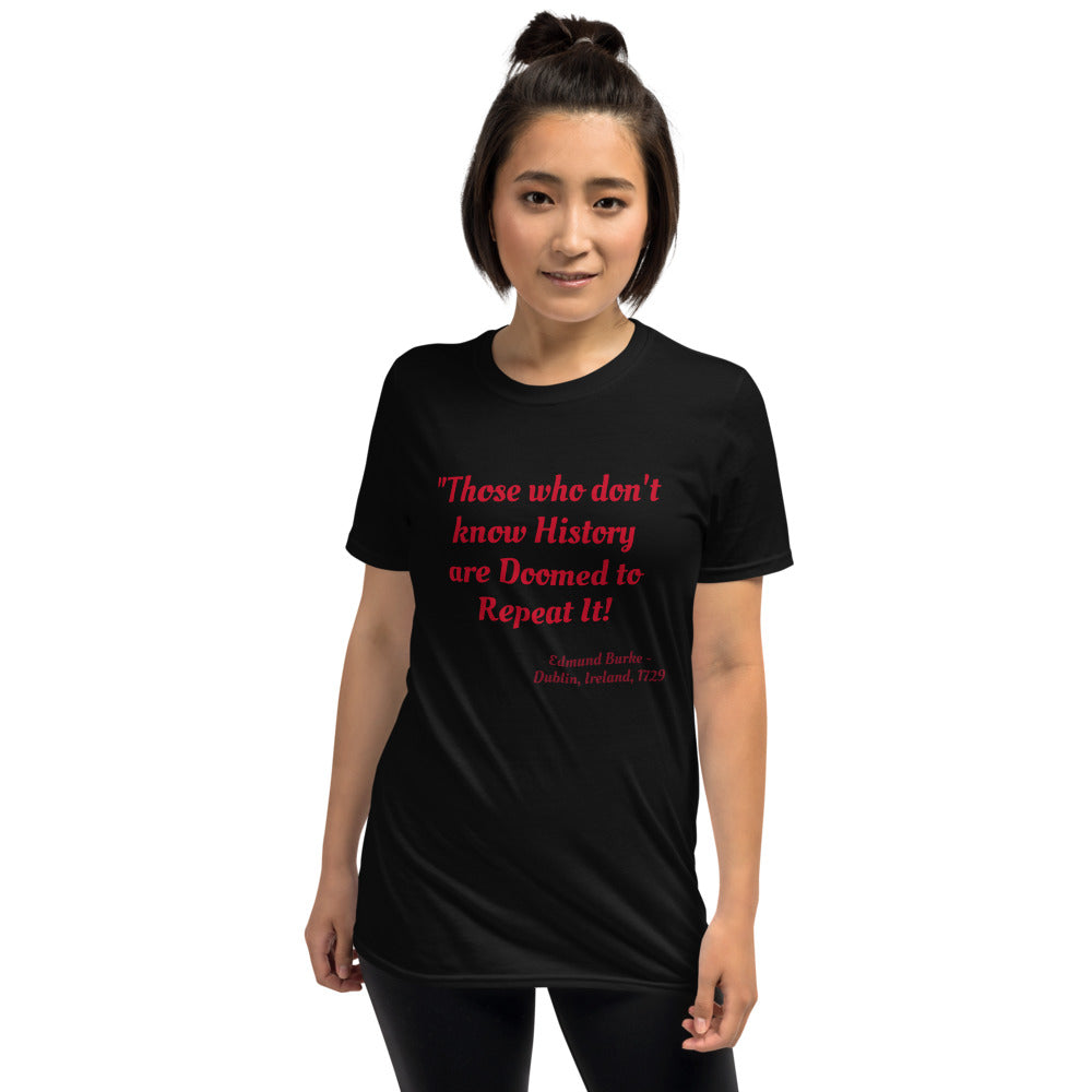 History Quote Short-Sleeve Unisex T-Shirt